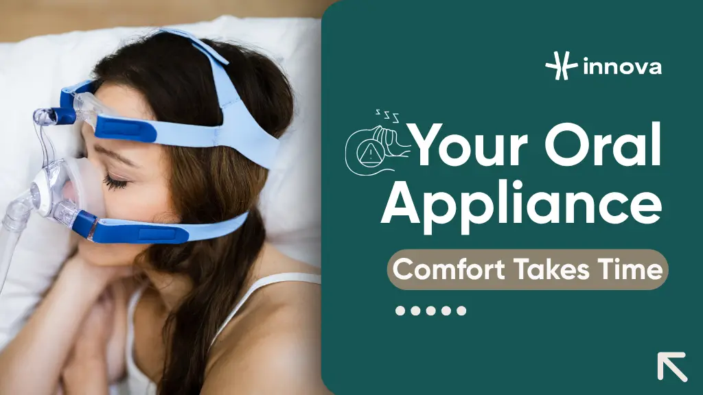 How Long Does It Take to Adjust to a Sleep Apnea Oral Appliance